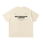 Better Days Oversized T-Shirt