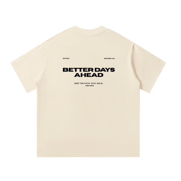 Better Days Oversized T-Shirt